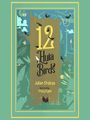 cover image of 12 Huia Birds